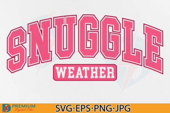 Download Snuggle Weather SVG, Cozy Winter Season - Winter Collection
