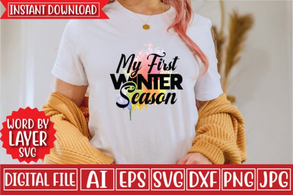 Download My First Winter Season Svg - Winter Collection